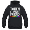 Token Straight Friend Rainbow LGBT Colors For Men Women Shirt & Hoodie | teecentury