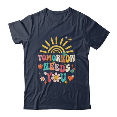 Tomorrow Needs You Mental Health Awareness Support Shirt & Tank Top | teecentury