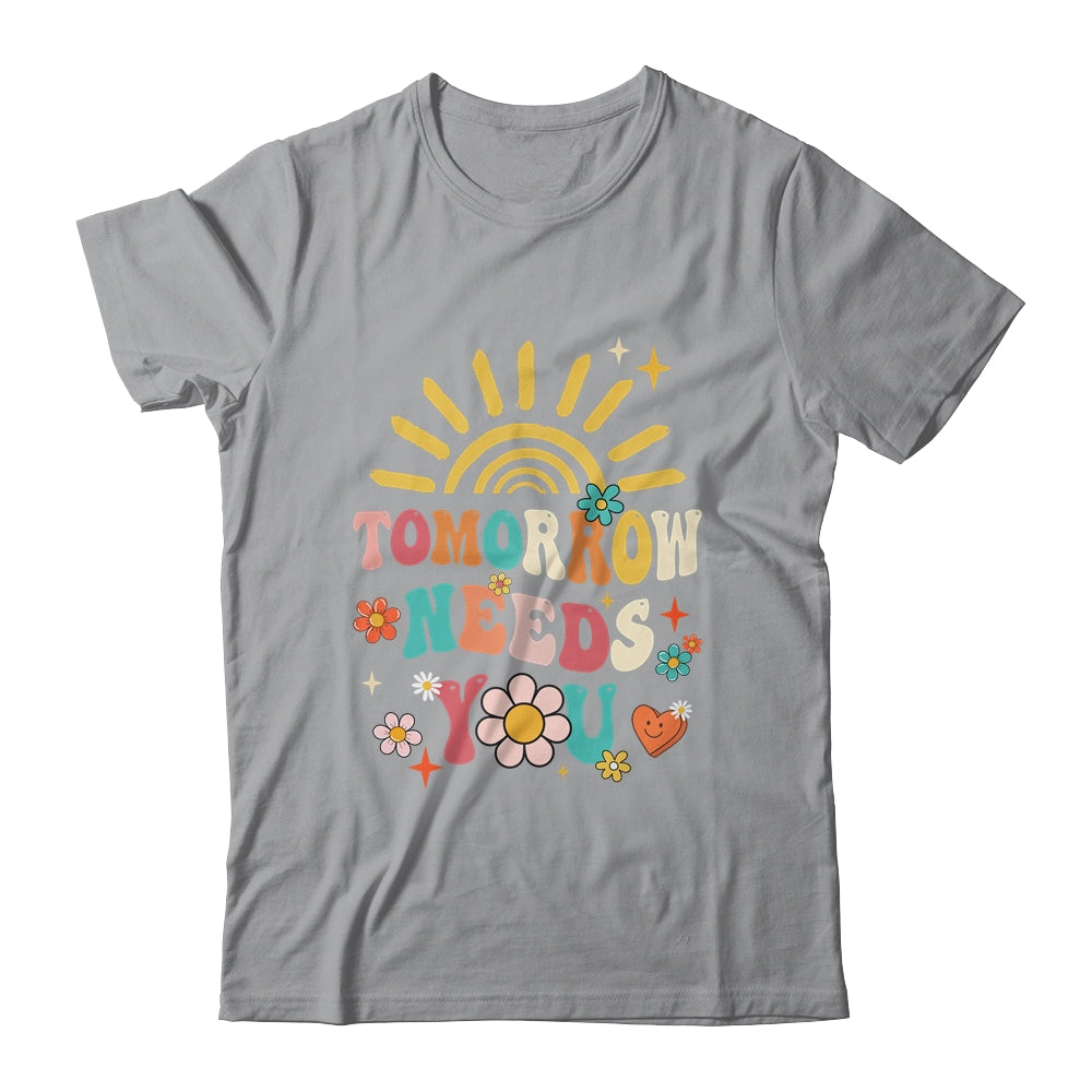 Tomorrow Needs You Mental Health Awareness Support Shirt & Tank Top | teecentury