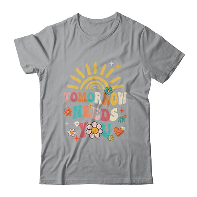 Tomorrow Needs You Mental Health Awareness Support Shirt & Tank Top | teecentury