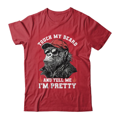 Touch My Beard And Tell Me I'm Pretty Monkey Funny Beard Men Shirt & Hoodie | teecentury