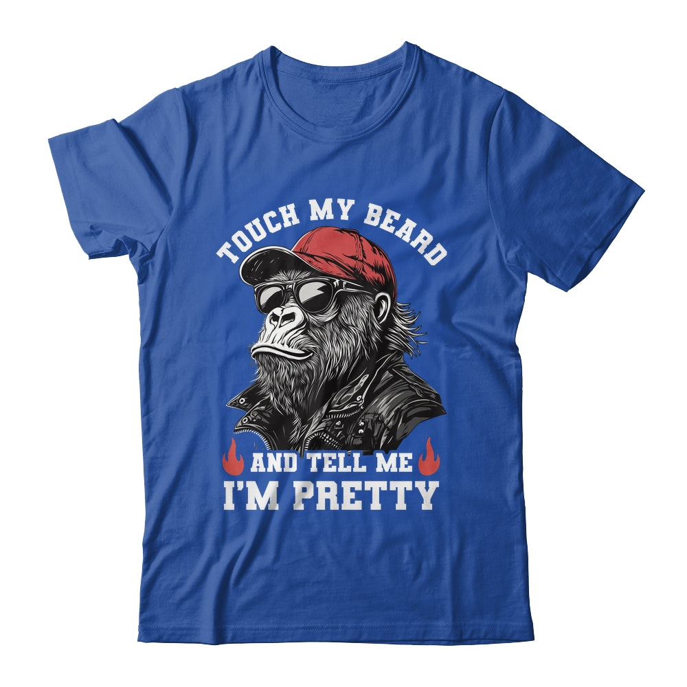 Touch My Beard And Tell Me I'm Pretty Monkey Funny Beard Men Shirt & Hoodie | teecentury