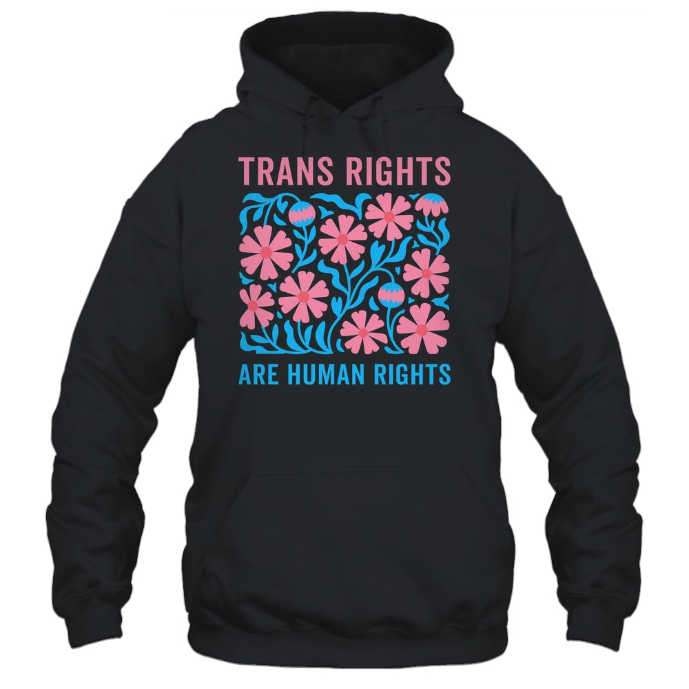 Trans Rights Are Human Rights Floral LGBTQ Pride Transgender Shirt & Hoodie | teecentury