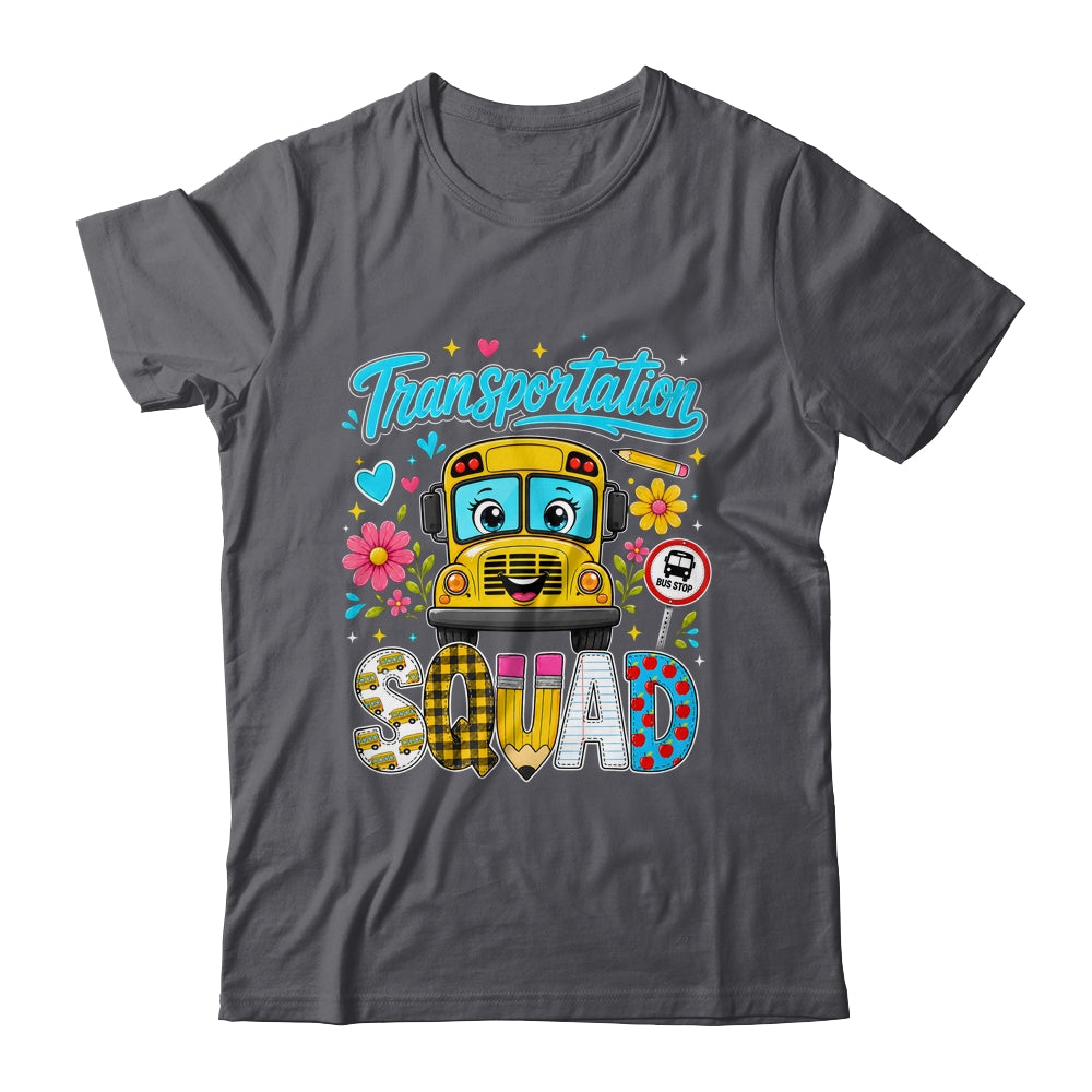 Transportation Squad Bus Driver Cute Back To School Bus Shirt & Hoodie | teecentury