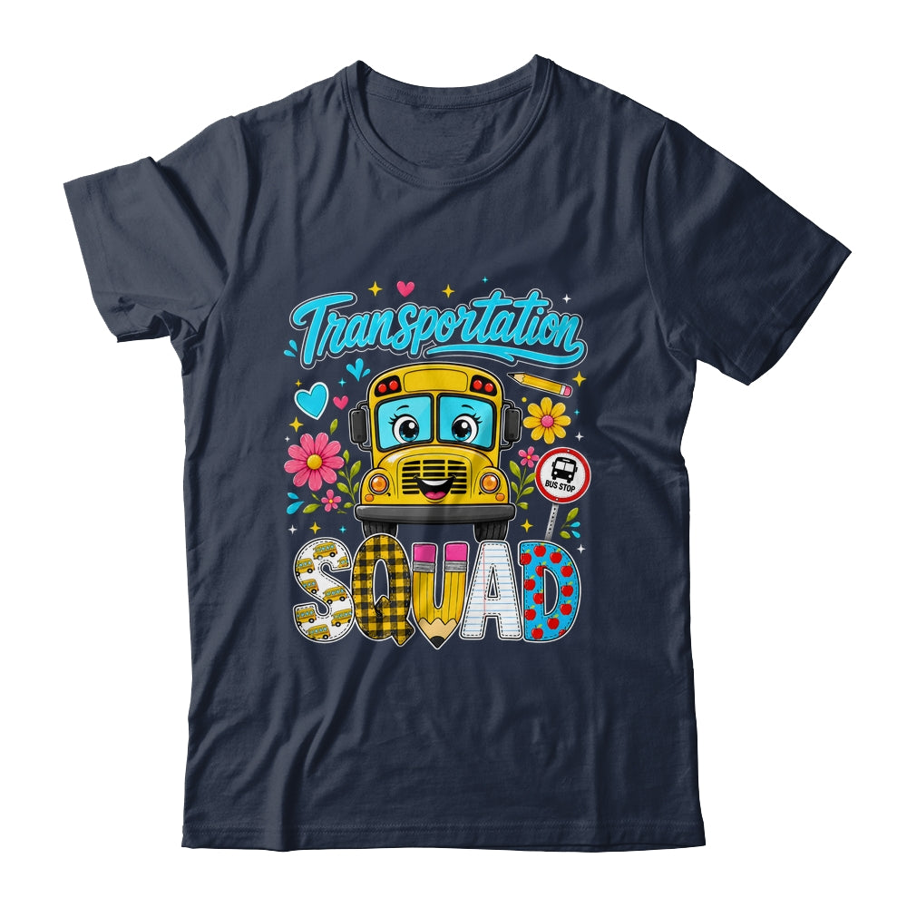 Transportation Squad Bus Driver Cute Back To School Bus Shirt & Hoodie | teecentury