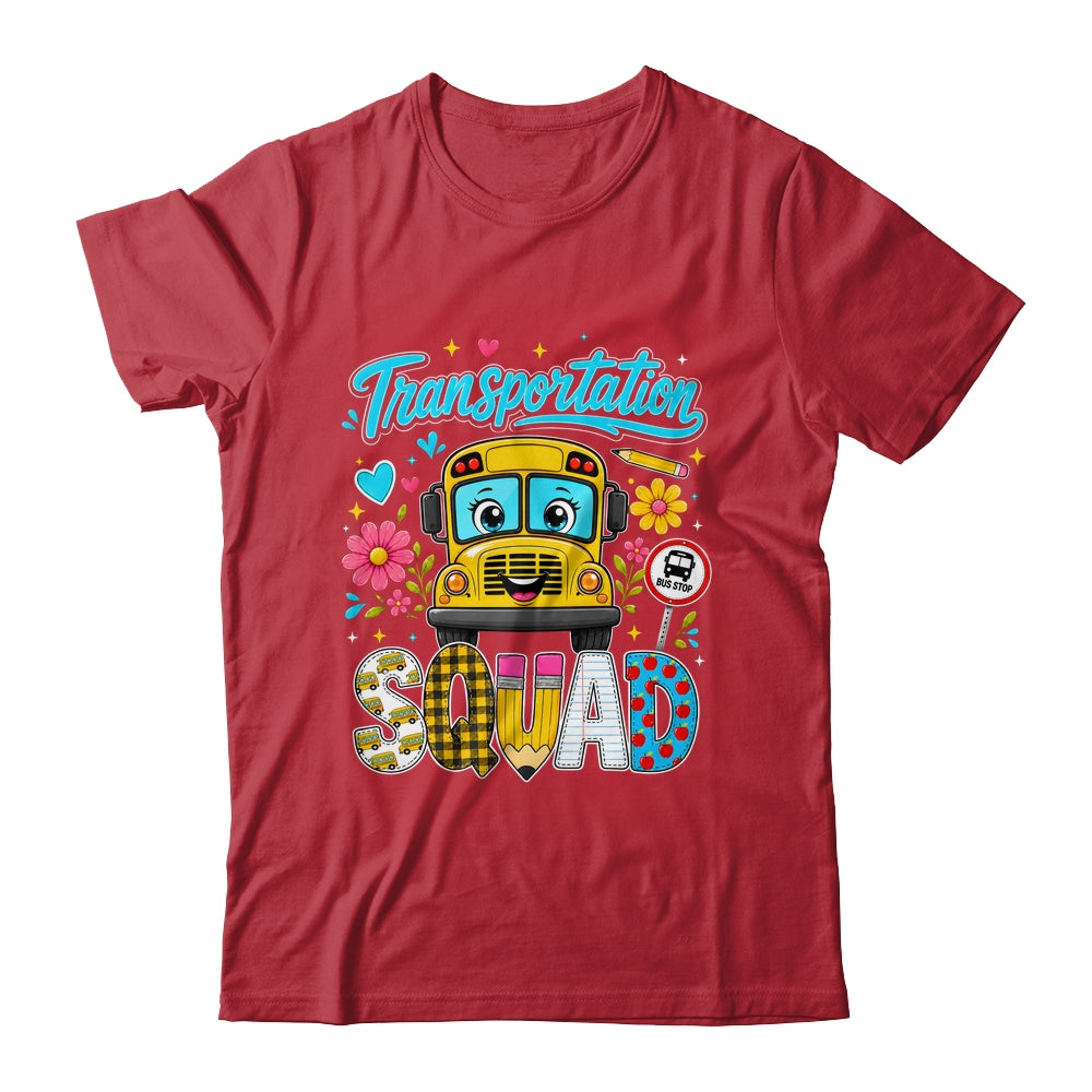 Transportation Squad Bus Driver Cute Back To School Bus Shirt & Hoodie | teecentury