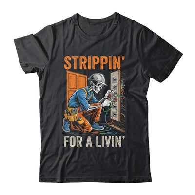 Trippin' For A Livin' Funny Skeleton Electrician Lover Shirt & Hoodie | teecentury