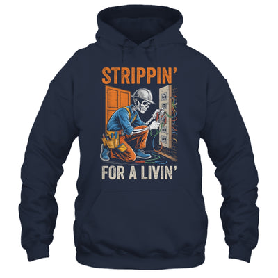 Trippin' For A Livin' Funny Skeleton Electrician Lover Shirt & Hoodie | teecentury