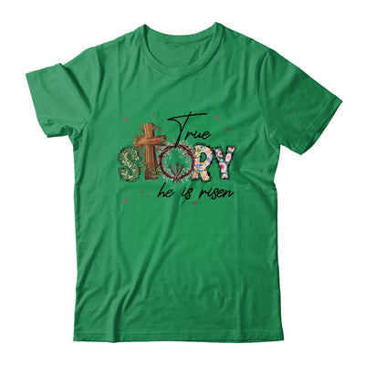 True Story He Is Risen Retro Easter Vintage Easter Christian Shirt & Sweatshirt | teecentury