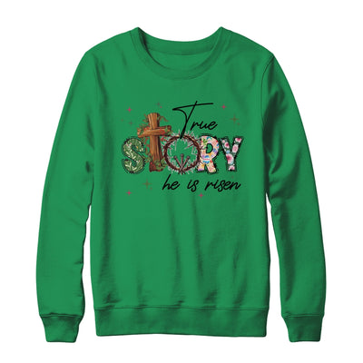 True Story He Is Risen Retro Easter Vintage Easter Christian Shirt & Sweatshirt | teecentury