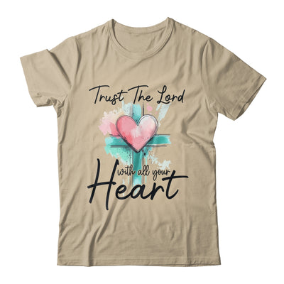 Trust The Lord With All Your Heart Christian Bible Verse Shirt & Tank Top | teecentury