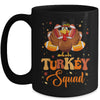 Turkey Squad Funny Thanksgiving Day 2023 Football Autumn Mug | teecentury
