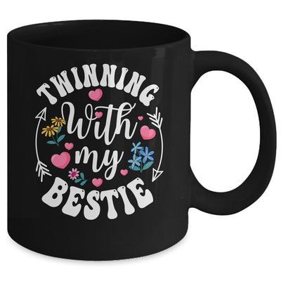 Twinning With My Bestie Spirit Week Twin Day Best Friend Mug | teecentury