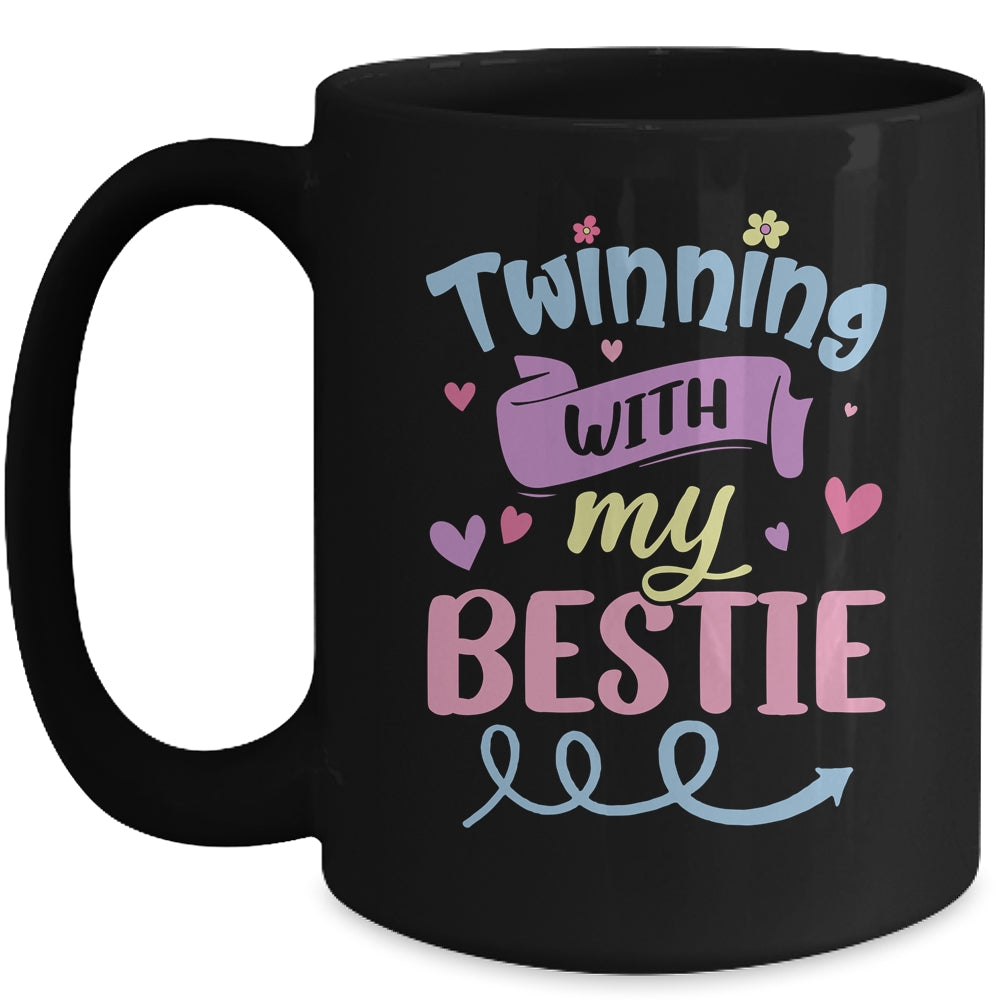 Twinning With My Bestie Week Twin Day Cute Best Friend Cute Mug | teecentury