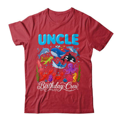Uncle Birthday Crew Ocean Animals Birthday Under Sea Shirt & Hoodie | teecentury