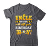 Uncle Of The Birthday Boy Construction Matching Family Shirt & Hoodie | teecentury
