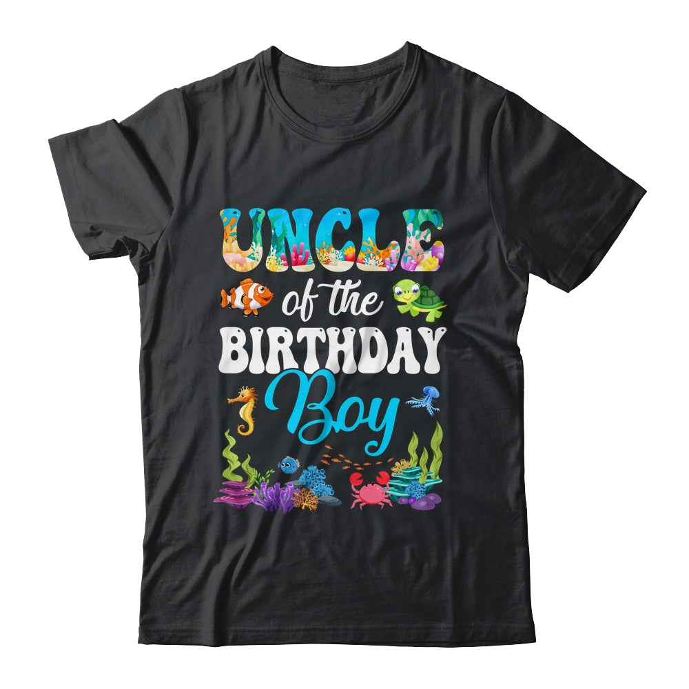 Uncle Of The Birthday Boy Sea Fish Ocean Aquarium Party Shirt & Hoodie | teecentury