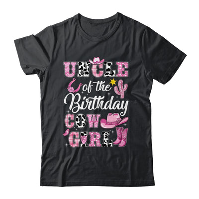 Uncle Of The Birthday Cow Girl Western Cowgirl 1st Birthday Shirt & Hoodie | teecentury