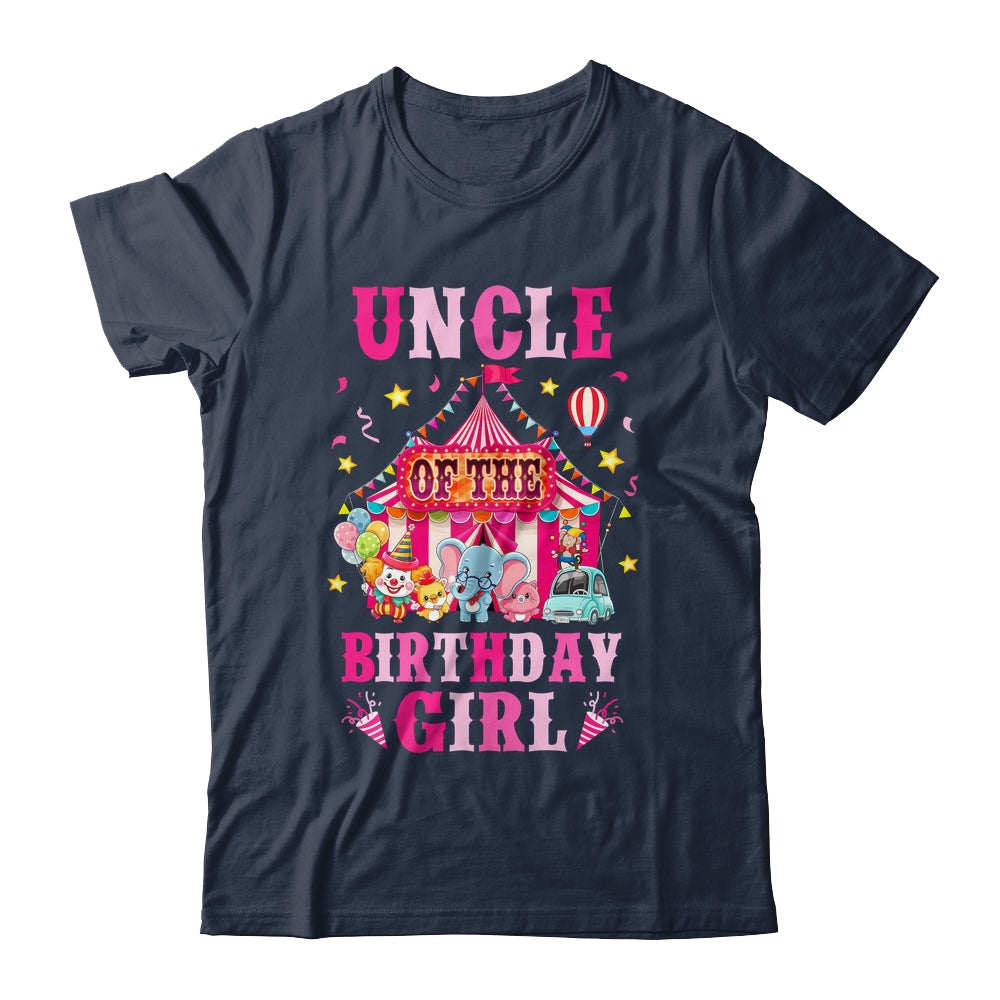 Uncle Of The Birthday Girl Circus Carnival Family Party Shirt & Hoodie | teecentury