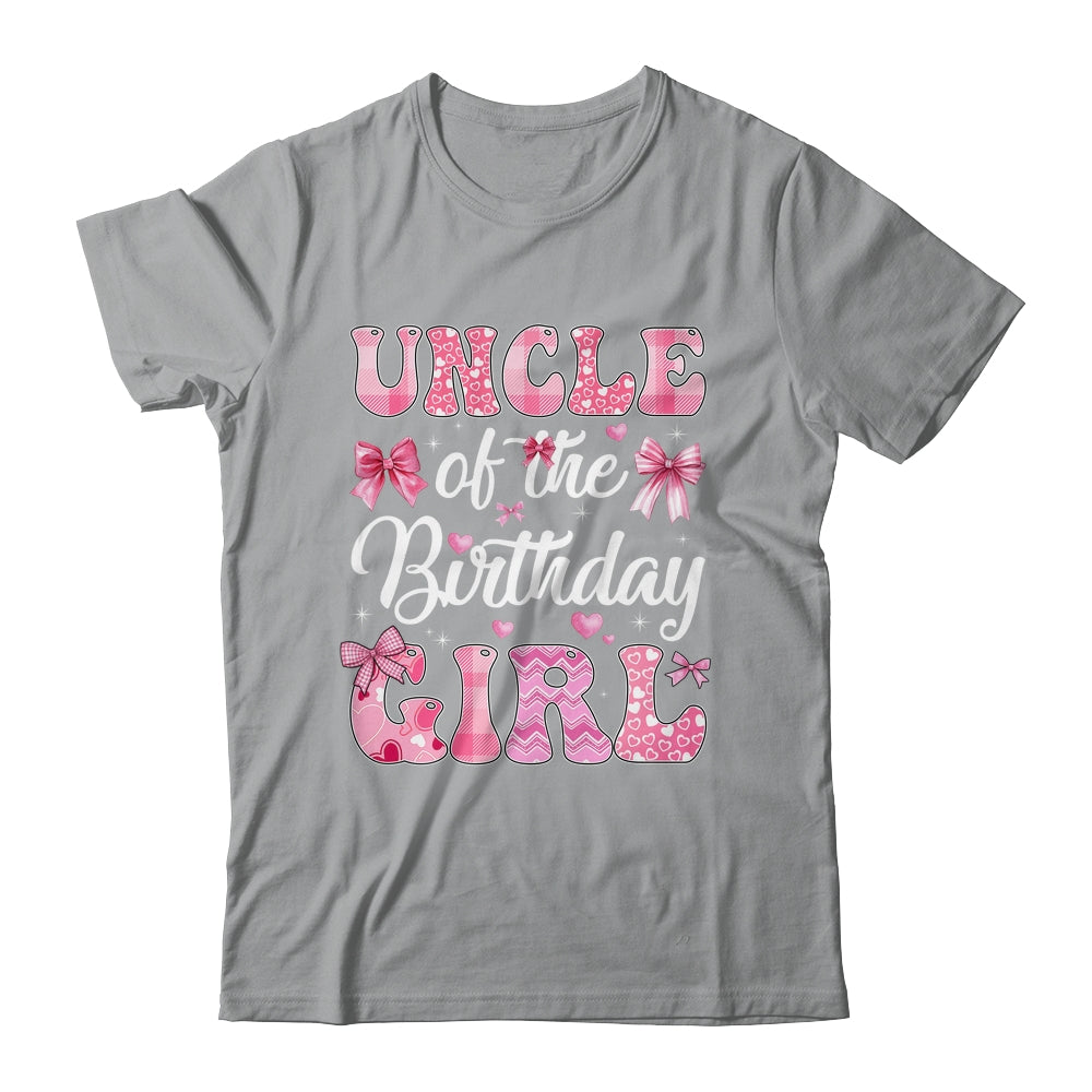 Uncle Of The Birthday Girl Family Pink Coquette Bow Shirt & Hoodie | teecentury