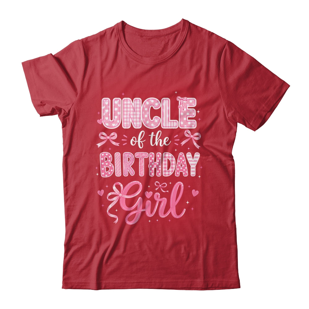 Uncle Of The Birthday Girl Matching Pink Coquette Bow Shirt & Hoodie | teecentury