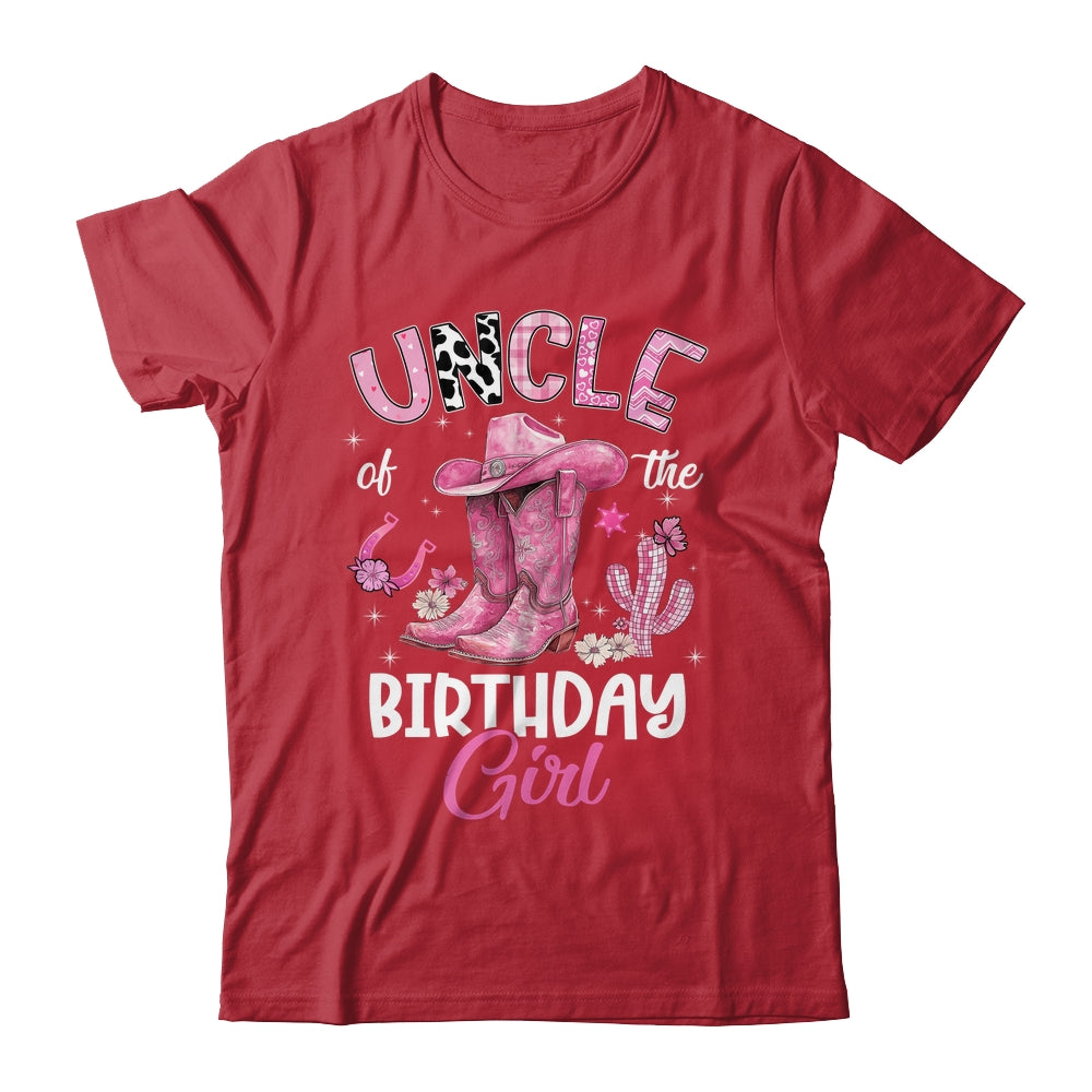 Uncle Of The Birthday Girl Pink Cowgirl Western Cow Girl Shirt & Hoodie | teecentury