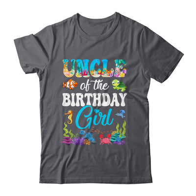 Uncle Of The Birthday Girl Sea Fish Ocean Aquarium Party Shirt & Hoodie | teecentury