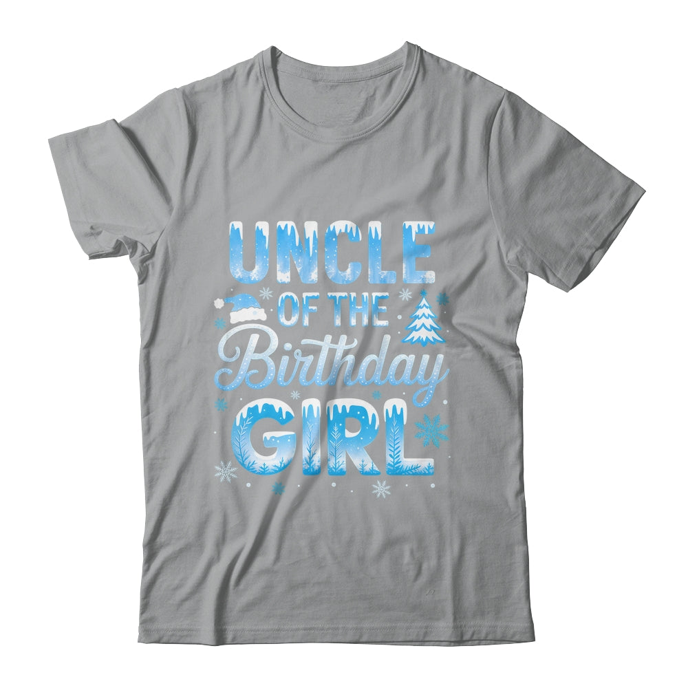 Uncle Of The Birthday Girl Snowflakes Winter Family Matching Shirt & Hoodie | teecentury