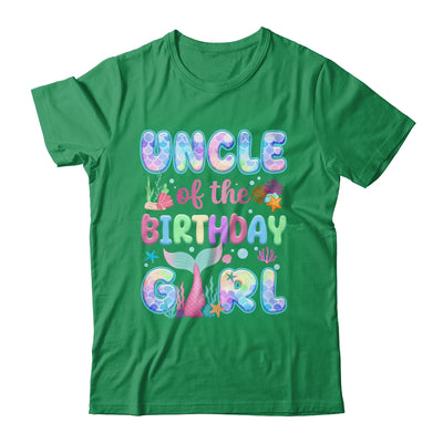 Uncle Of The Birthday Mermaid Girl Family Matching Party Shirt & Hoodie | teecentury