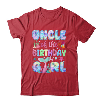 Uncle Of The Birthday Mermaid Girl Family Matching Party Shirt & Hoodie | teecentury