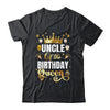 Uncle Of The Birthday Queen Funny Matching Birthday Party Shirt & Hoodie | teecentury