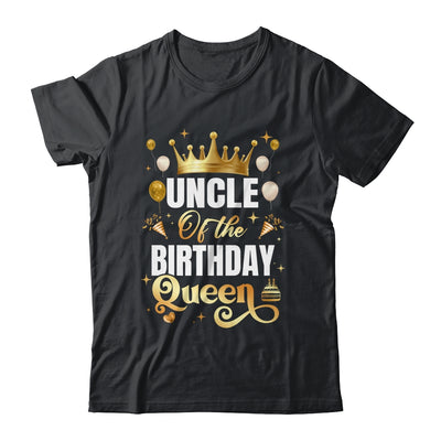 Uncle Of The Birthday Queen Funny Matching Birthday Party Shirt & Hoodie | teecentury
