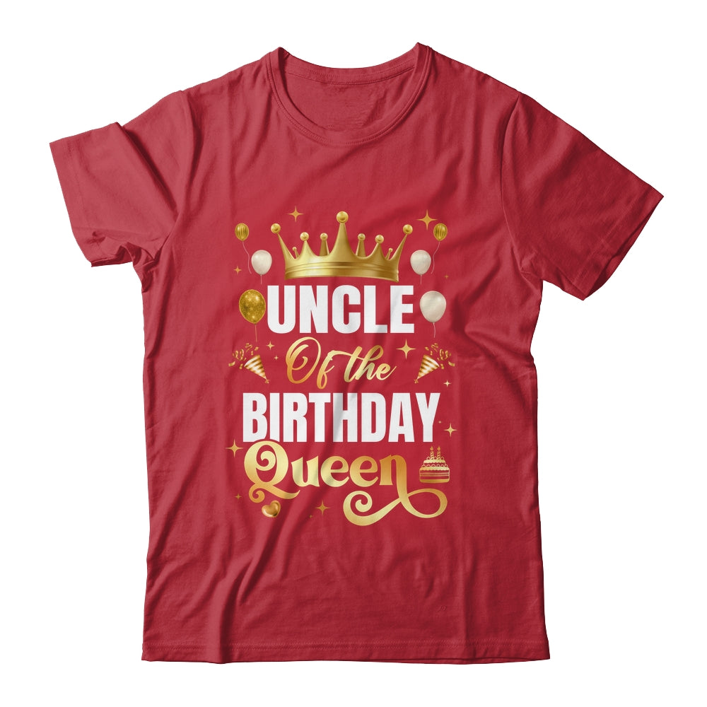 Uncle Of The Birthday Queen Funny Matching Birthday Party Shirt & Hoodie | teecentury