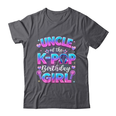 Uncle Of The K-Pop Birthday Girl Korean Music Lovers Shirt & Hoodie | teecentury