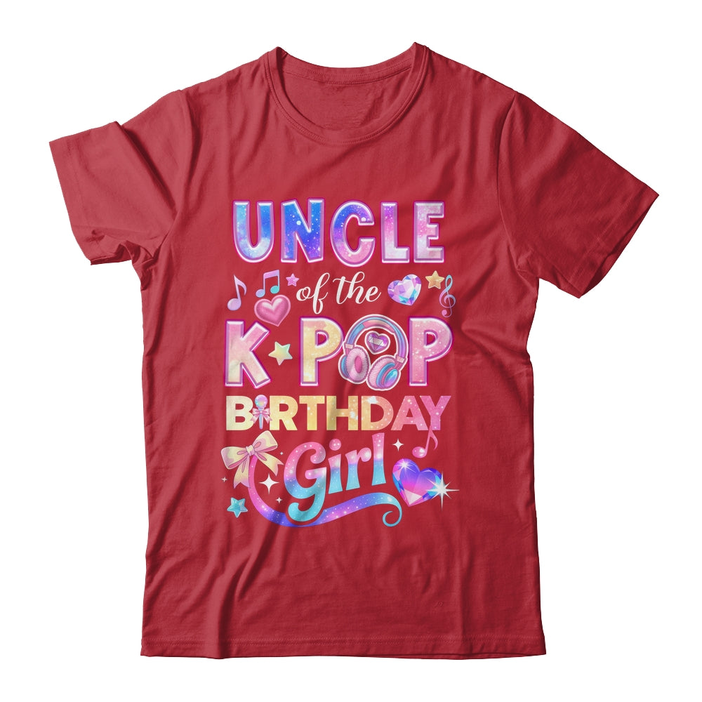 Uncle Of The K-Pop Birthday Girls Korean Music Lovers Shirt & Hoodie | teecentury
