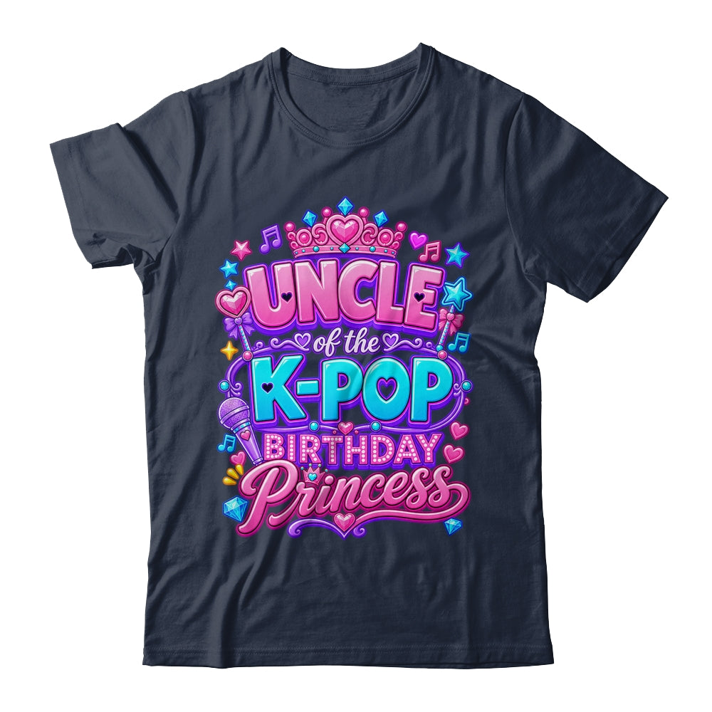 Uncle Of The K-Pop Birthday Princess Korean Music Lovers Shirt & Hoodie | teecentury