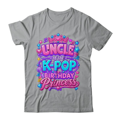 Uncle Of The K-Pop Birthday Princess Korean Music Lovers Shirt & Hoodie | teecentury