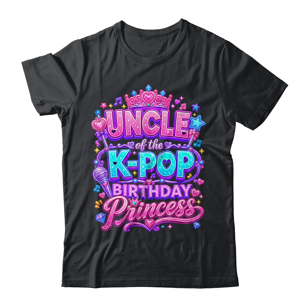 Uncle Of The K-Pop Birthday Princess Korean Music Lovers Shirt & Hoodie | teecentury