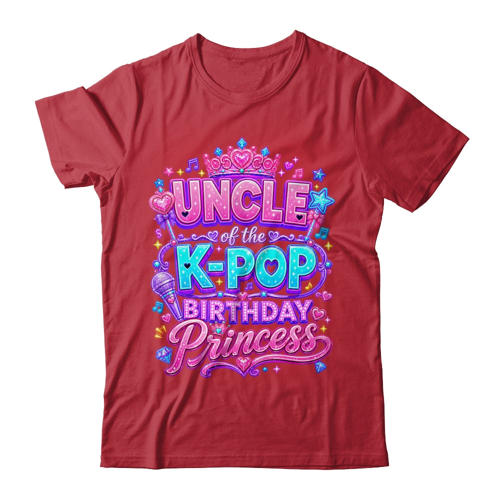 Uncle Of The K-Pop Birthday Princess Korean Music Lovers Shirt & Hoodie | teecentury