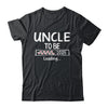 Uncle To Be 2025 Loading Promoted To Uncle Est 2025 Shirt & Hoodie | teecentury