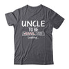 Uncle To Be 2025 Loading Promoted To Uncle Est 2025 Shirt & Hoodie | teecentury