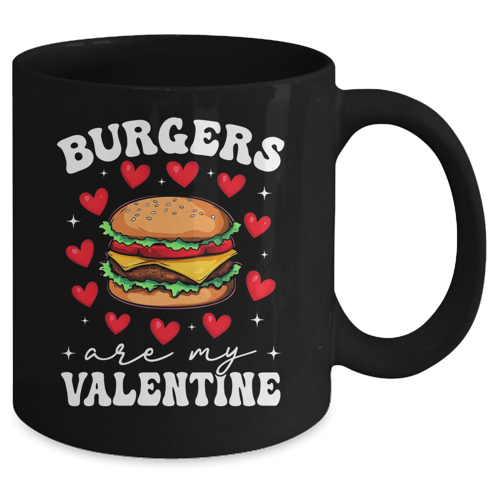 Valentine's Day Funny Burgers Are My Valentine Valentines Mug | teecentury