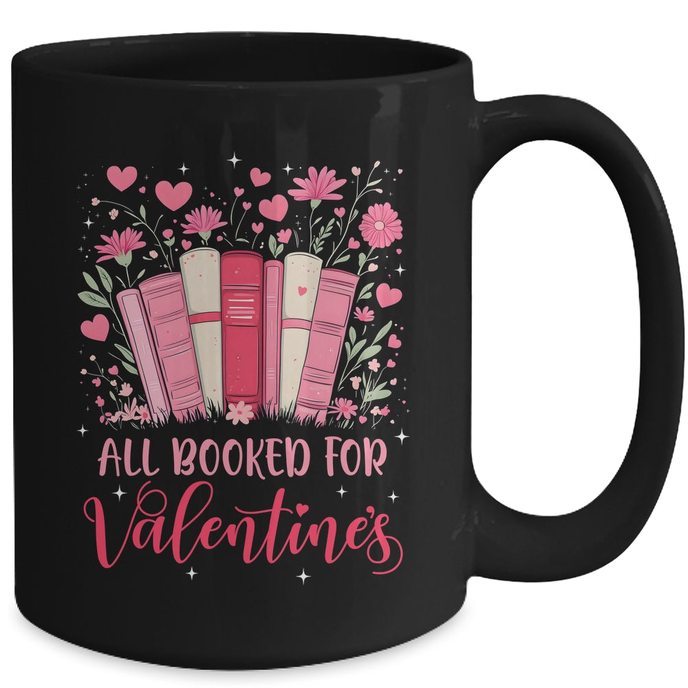 Valentines All Booked For Valentines Book Lovers Teacher Kid Mug | teecentury