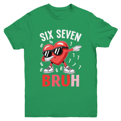 Valentines Six Seven Bruh 6 7 Meme Dabbing Heart Boys Kids Youth Shirt | teecentury