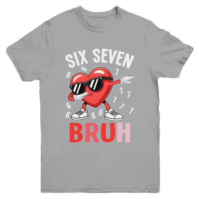 Valentines Six Seven Bruh 6 7 Meme Dabbing Heart Boys Kids Youth Shirt | teecentury
