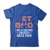 Vet Bod Like A Dad Bod But With More Back Pain US Flag Shirt & Hoodie | teecentury