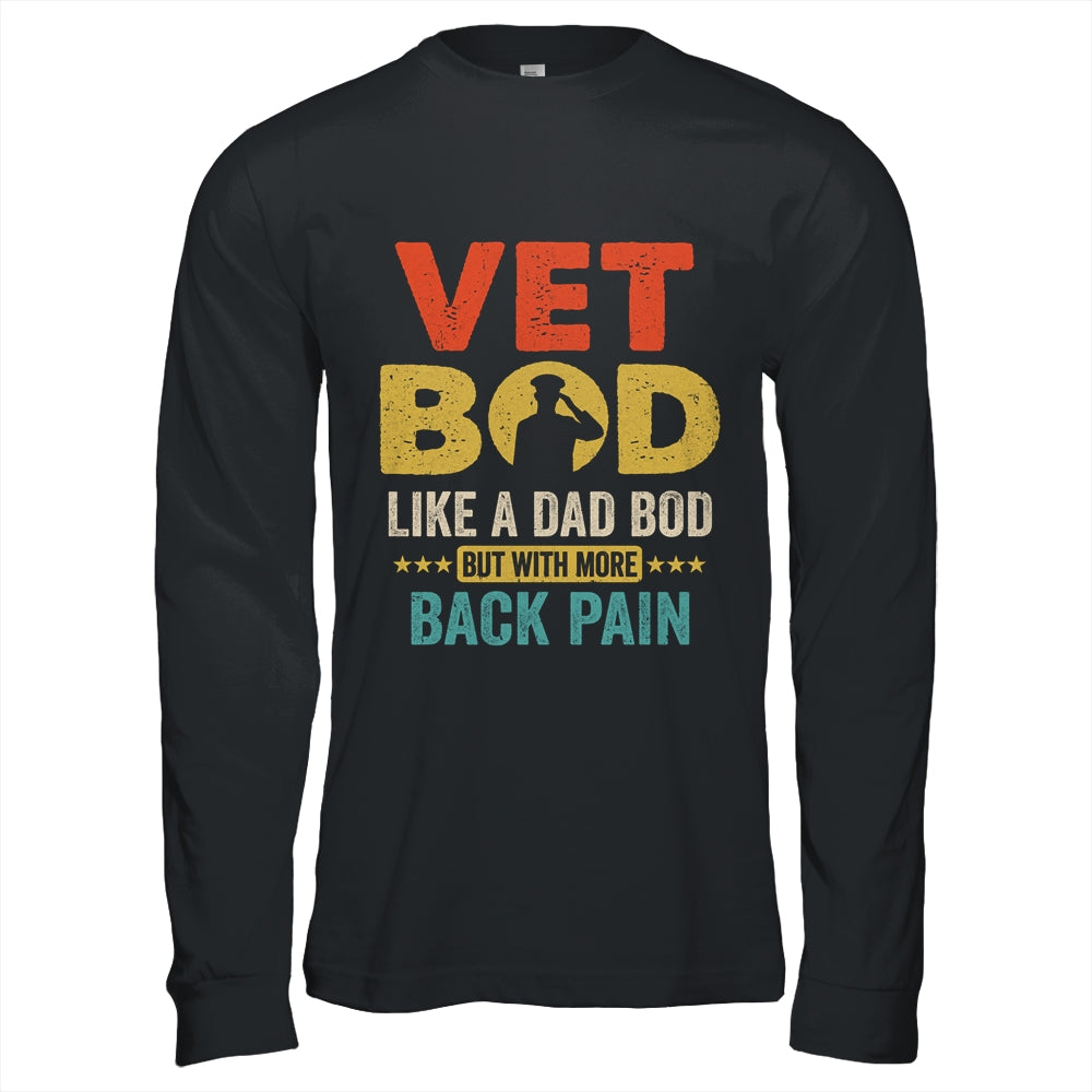 Vet Bod Like Dad Bod But More Back Pain Retro Vintage Shirt & Hoodie | teecentury