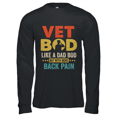 Vet Bod Like Dad Bod But More Back Pain Retro Vintage Shirt & Hoodie | teecentury