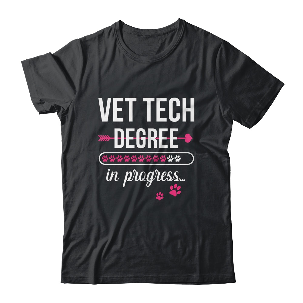 Vet Tech Degree In Progress For Veterinary Students Shirt & Tank Top | teecentury