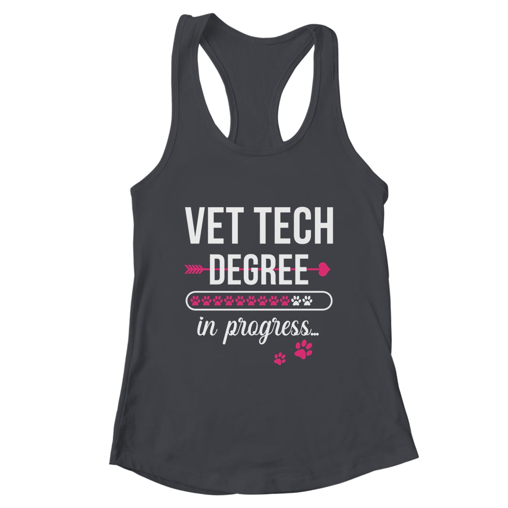 Vet Tech Degree In Progress For Veterinary Students Shirt & Tank Top | teecentury